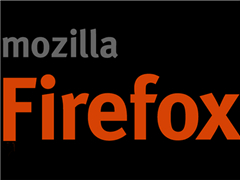 终于来了！Mozilla为Windows用户推出火狐浏览器64位
