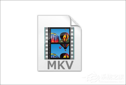 mkv是什么格式的文件？mkv格式用什么播放器播放？