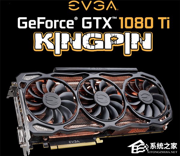 999美元！EVGA推出GTX 1080 Ti K|NGP|N显卡